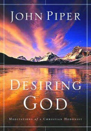 desiring god|john piper desiring god website.